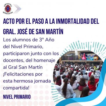 Acto por el Paso a la Inmortalidad del Gral San Martín